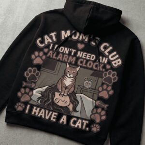 CAT MOM'S CLUB HOODIE