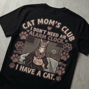 CAT MOM'S CLUB SHIRT